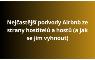 Nejčastější podvody Airbnb ze strany hostitelů a hostů (a jak se jim vyhnout)