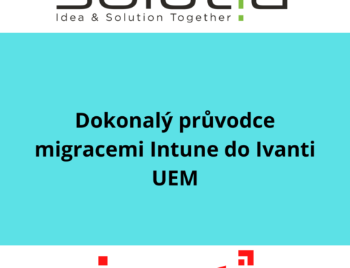 Podrobný průvodce migracemi Intune do Ivanti UEM