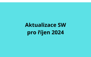 Aktualizace SW pro říjen 2024