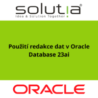 Použití redakce dat v Oracle Database 23ai