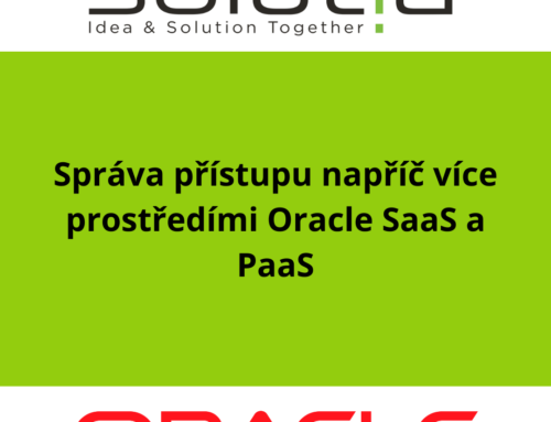 Správa přístupu napříč více prostředími Oracle SaaS a PaaS