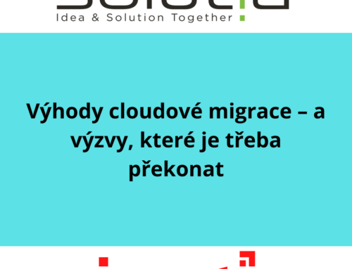 Výhody cloudové migrace – a výzvy, které je třeba překonat